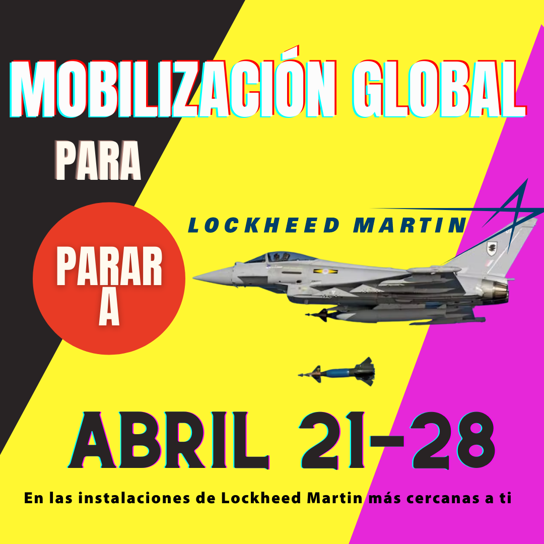 Lockheed Martin:Mayores exportadores de colonialismo y muerte