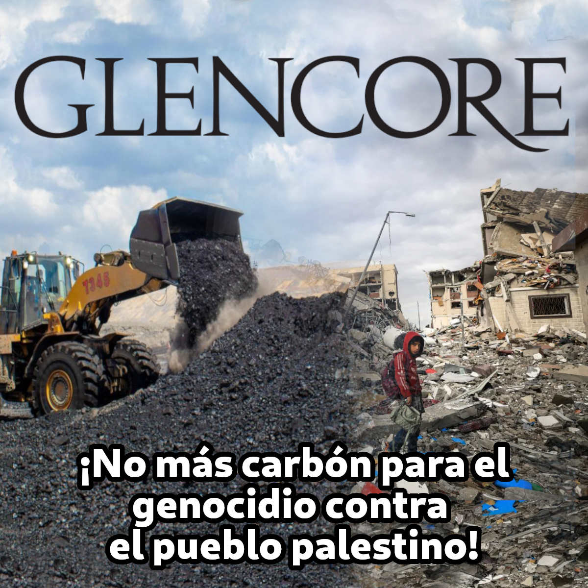 Glencore no más carbón al genocidio.